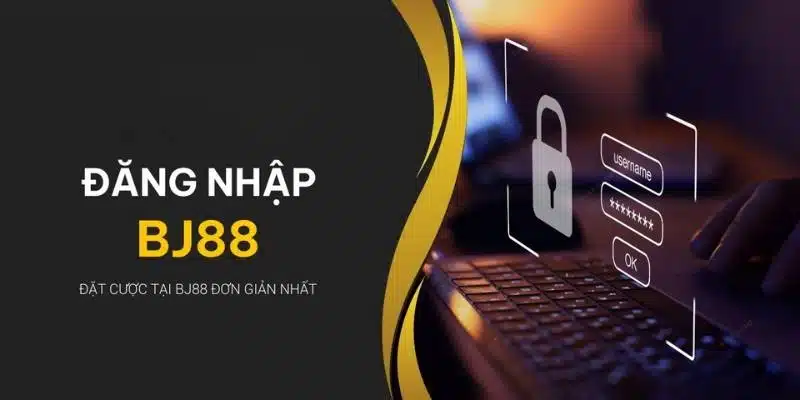 Nắm các lưu ý giúp bạn đăng nhập BJ88 dễ dàng hơn